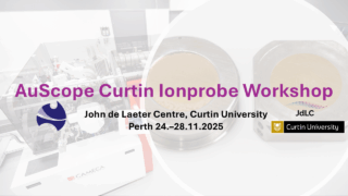 AuScope Curtin Ionprobe Workshop 24-28 November 2025